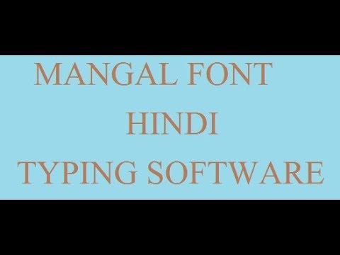 Mangal Font Hindi Typing Software